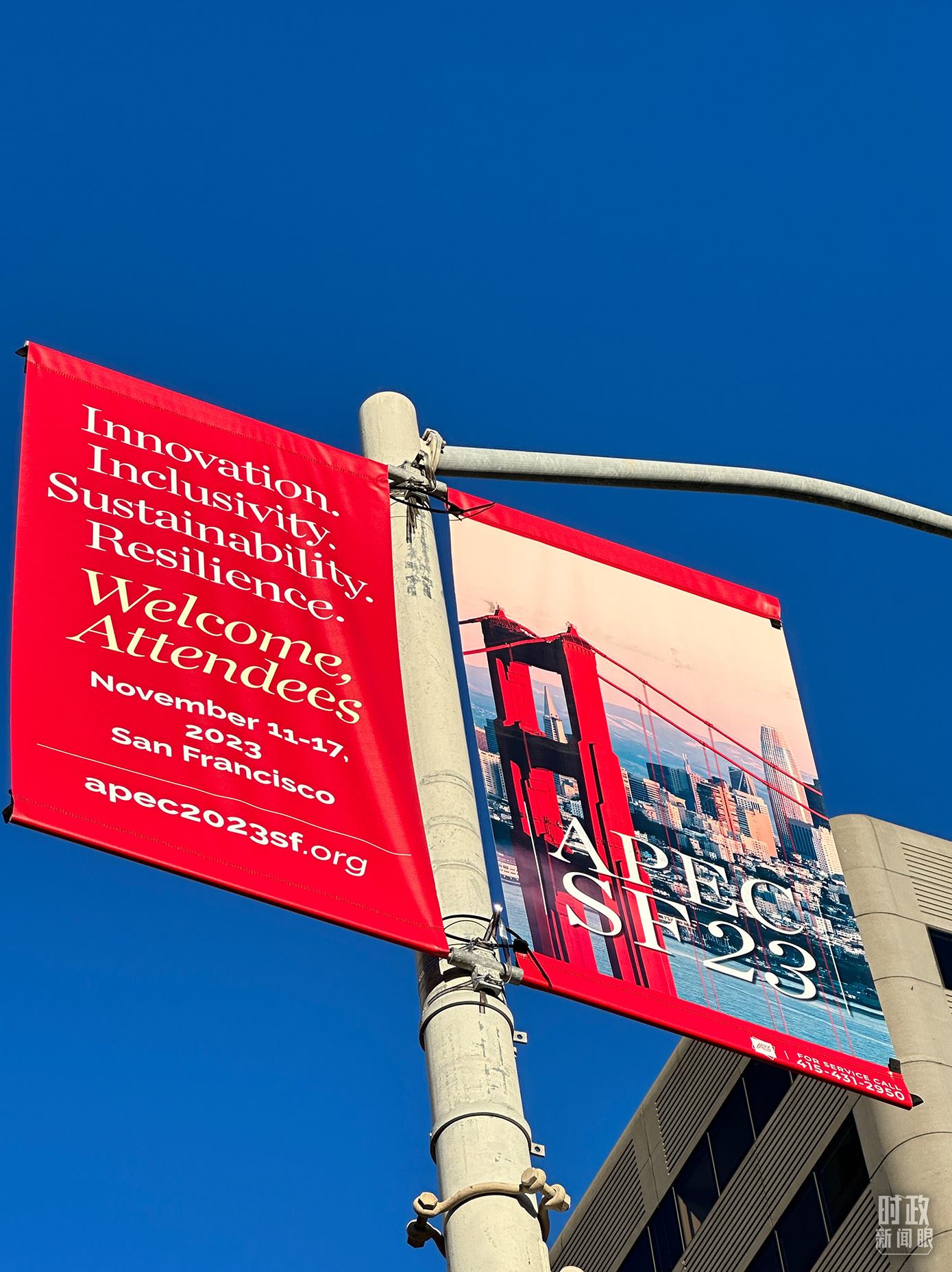 △舊金山街頭，本次APEC會(huì)議宣傳語。（總臺(tái)國(guó)廣記者時(shí)冉拍攝）
